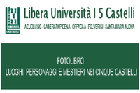 Il Fotolibro della Libera Università I Cinque Castelli